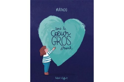 Livre Dans le gros coeur d'Anouk de Mathou